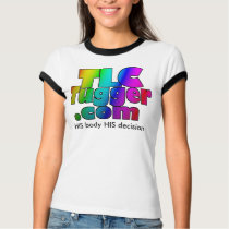TLC Tugger Logo - HIS body HIS decision t-shirts