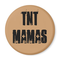 TNT Mamas magnets