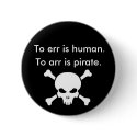 To arr is pirate buttons