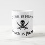 To Arr is Pirate! Jumbo Mugs