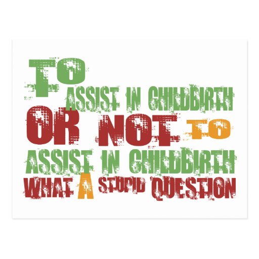 To Assist in Childbirth Post Card