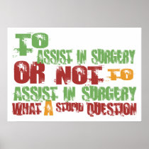 To Assist in Surgery Print