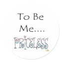To Be Me.... Priceless stickers