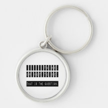 To Be or Not To Be Famous Shakespeare Quote Keychains