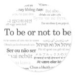 To Be Or Not To Be in Many Languages Sticker
