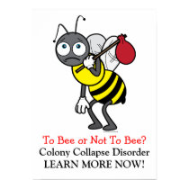 To Bee or Not to Bee: Colony Collapse Disorder Poster