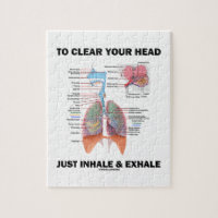 To Clear Your Head Just Inhale & Exhale (Respire) Jigsaw Puzzles