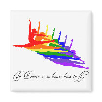 To Dance is to Know how to Fly square magnet