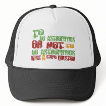 To Do Astrophyics hats