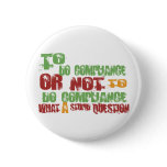 To Do Compliance Pinback Buttons