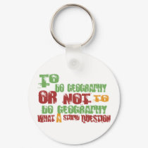 To Do Geography keychains by 1000suns To Do Geography keychains