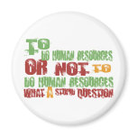 To Do Human Resources magnets