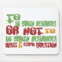 To Do Human Resources mousepads