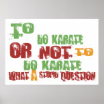 To Do Karate Print