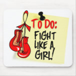 To Do Note - Fight Like a Girl - AIDS mousepads