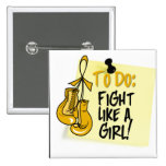 To Do Note - Fight Like a Girl - Appendix Cancer Pin