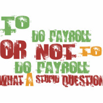 To Do Payroll photo sculptures