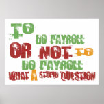 To Do Payroll posters