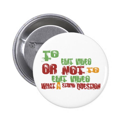 To Edit Video Pinback Button