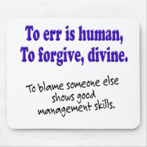 To err is human mousepads