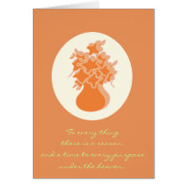 To every thing there is a season... cards