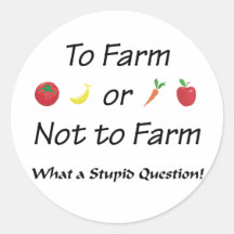 To Farm or not to farm Version 2 Sticker