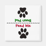 To Feed or Not To Feed Fridge Magnets