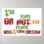 To Fence posters
