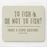 To Fish or Not To Fish?
