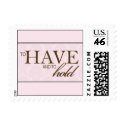To have and to hold postage by simplysostylish To have and to hold postage