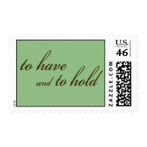 "To Have and To Hold" stamp (brown + sage green) stamps