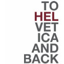 To Helvetica And Back t-shirts