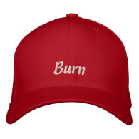 To Hot to Handle BURN Funny Cap / Hat Embroidered Baseball Cap