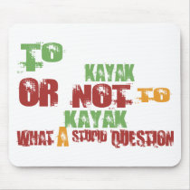To Kayak mousepads
