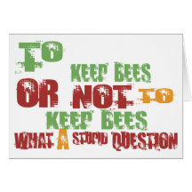 To Keep Bees Card