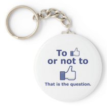 To Like or Not to Like Keychain
