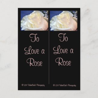 To Love a Rose Bookmarks Postcard postcard