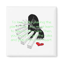 To love is like playing the piano -3 magnets