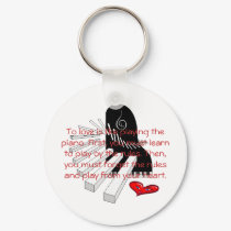 To love is like playing the piano keychains