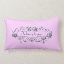 To Love Pillow pillows