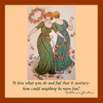 To love what you do ..." Inspiring Print posters