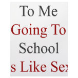 To Me Going To School Is Like Sex Letterhead Template