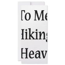To Me Hiking Is Heaven rack cards