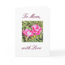 "To Mom with Love" Greeting Card