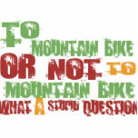 To Mountain Bike Acrylic Cut Outs