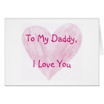 To My Daddy Cards