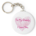 To My Daddy Keychain