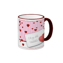 To my dear valentine coffee mug mugs