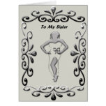 To My Sister - Greeting Card