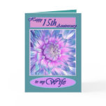 To My Wife - Happy 15th Anniversary Card